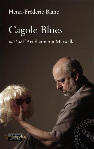 Cagole Blues