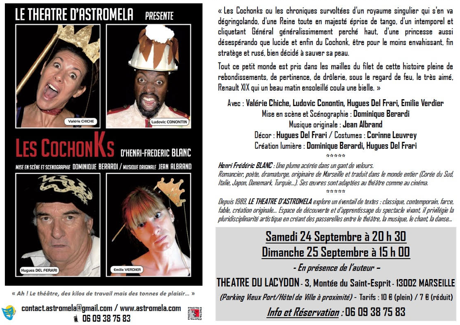 Les Cochonks de Henri Frédéric Blanc au théâtre du Lacydon à Marseille, septembre 2016