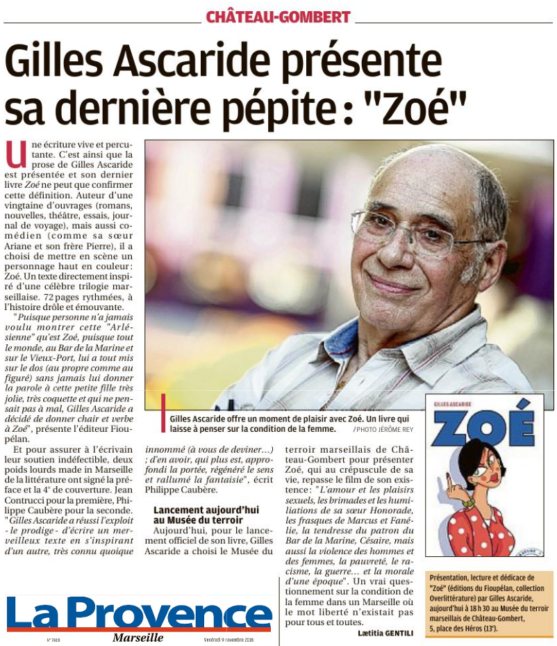 La Provence, article sur Zoé, de Gilles Ascaride, et la présentation officielle à Chateau-Gombert le vendredi 9 novembre 2018