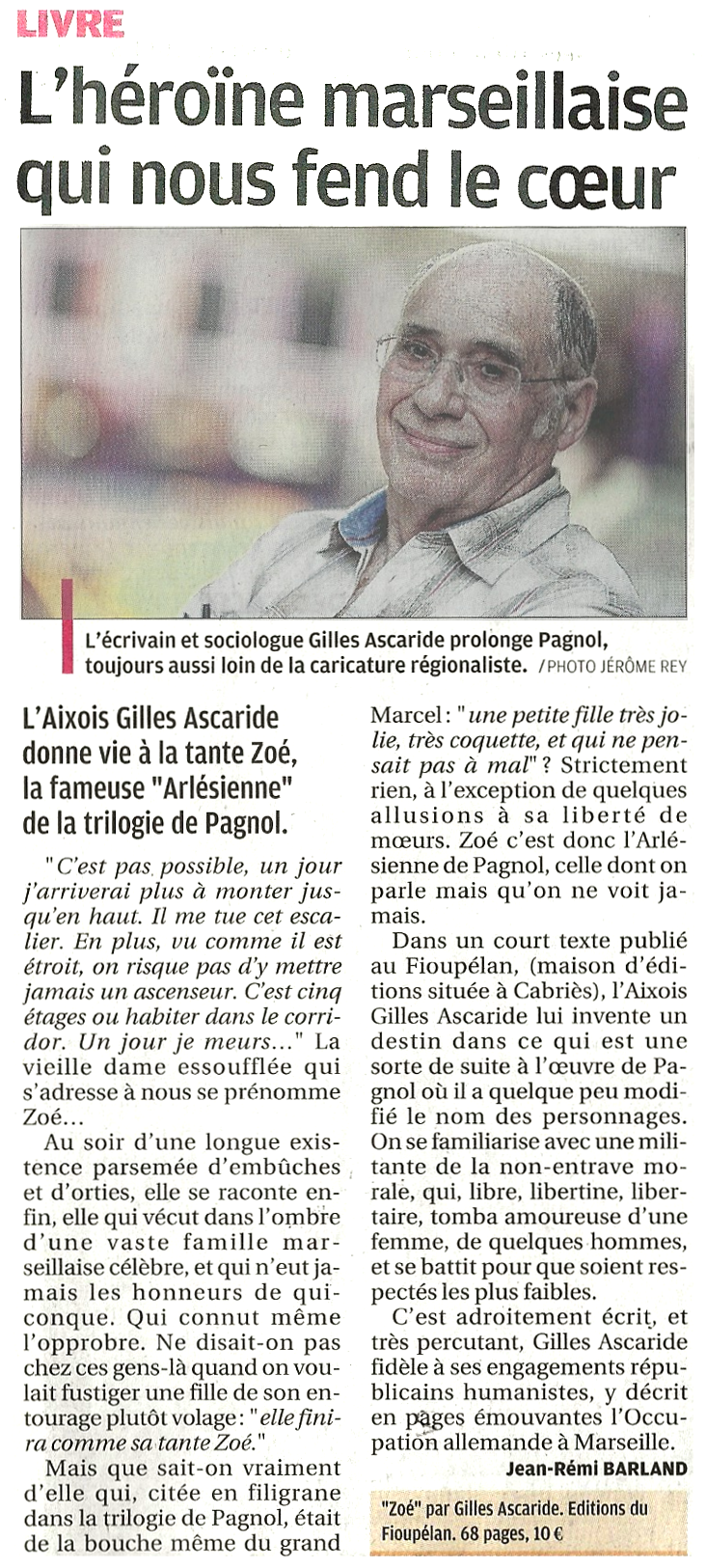 Gilles Ascaride, Zoé, La Provence, 29 novembre 2018