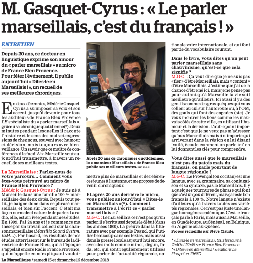 Médéric Gasquet-Cyrus, Le parler marseillais, c'est du français ! La Marseillaise du samedi 15 décembre 2018