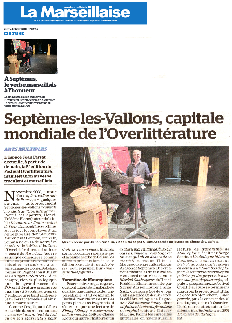 La Marseillaise 27 avril 2019, article sur le festival OverLittérature 2019