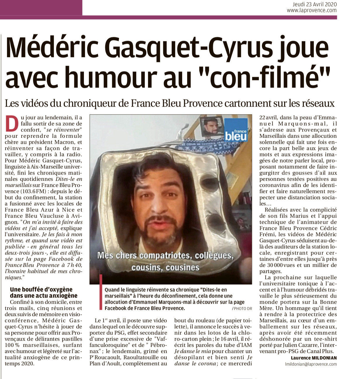 La Provence, Médéric Gasquet-Cyrus joue avec humour au con-filmé, 23 avril 2020