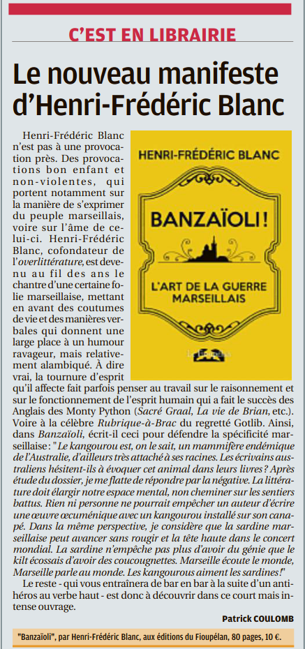 La Provence, Henri-Frédéric Blanc, Banzaïoli ! 31/05/2022