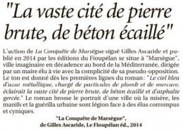 Drame de Noailles, ils l'avaient écrit, La Provence, lundi 17 décembre 2018, "La vaste cité de pierre brute, de béton écaillé", in "La Conquête de Marsègue", de Gilles Ascaride