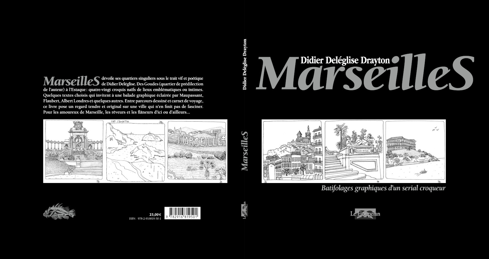 MarseilleS, Didier Deléglise Drayton, Éditions du Fioupélan, recto-verso MarseilleS, Didier Deléglise Drayton, Éditions du Fioupélan, recto-verso